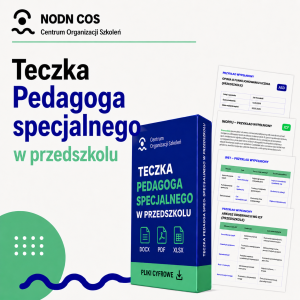 Kompleksowe „Teczki”( materiały edukacyjne) dla Nauczycieli i specjalistów– Gotowe rozwiązania i pełna dokumentacja 20 Teczka Pedagoga specjalnego w przedszkolu