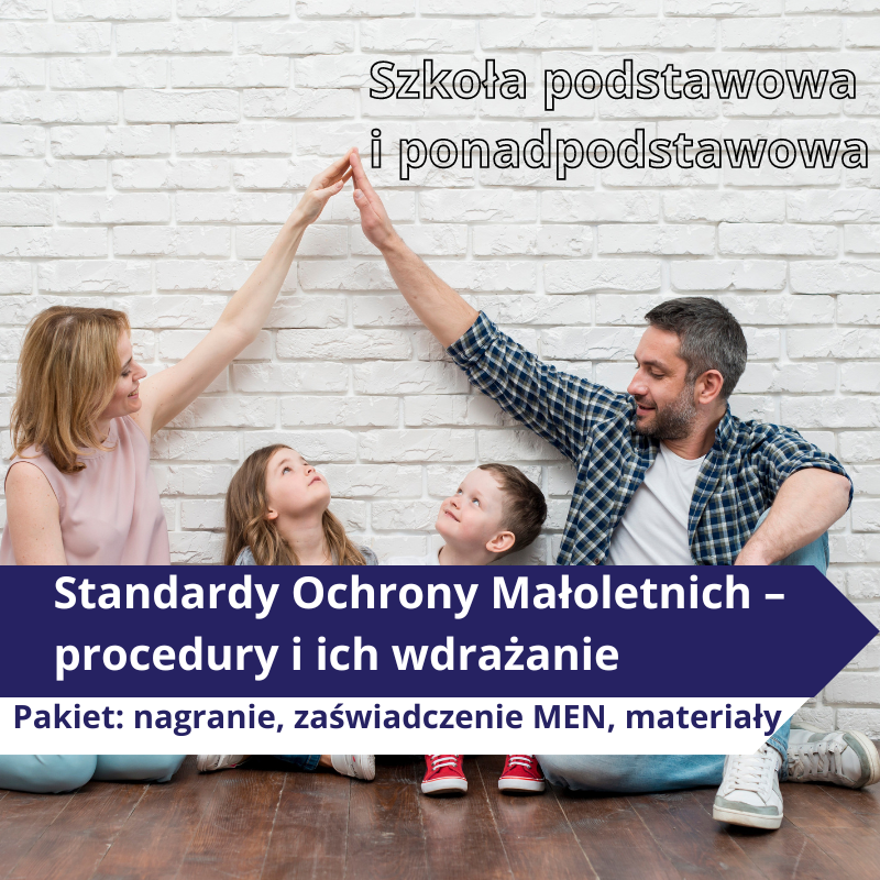 Standardy Ochrony Małoletnich – procedury i ich wdrażanie