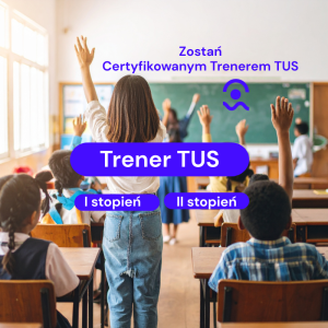 Trener TUS I i II stopień Online