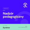 Teczka Dyrektorska — Nadzór Pedagogiczny 2026/2027 3 dyrektor nadzor