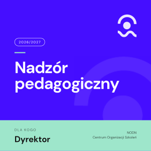 Teczka Dyrektorska — Nadzór Pedagogiczny 2026/2027
