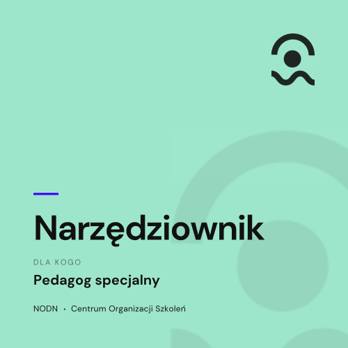 Kompleksowe „Teczki”( materiały edukacyjne) dla Nauczycieli i specjalistów– Gotowe rozwiązania i pełna dokumentacja 19 Narzędziownik Pedagoga Specjalnego