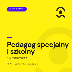 Teczka pedagoga specjalnego i szkolnego w jednej osobie