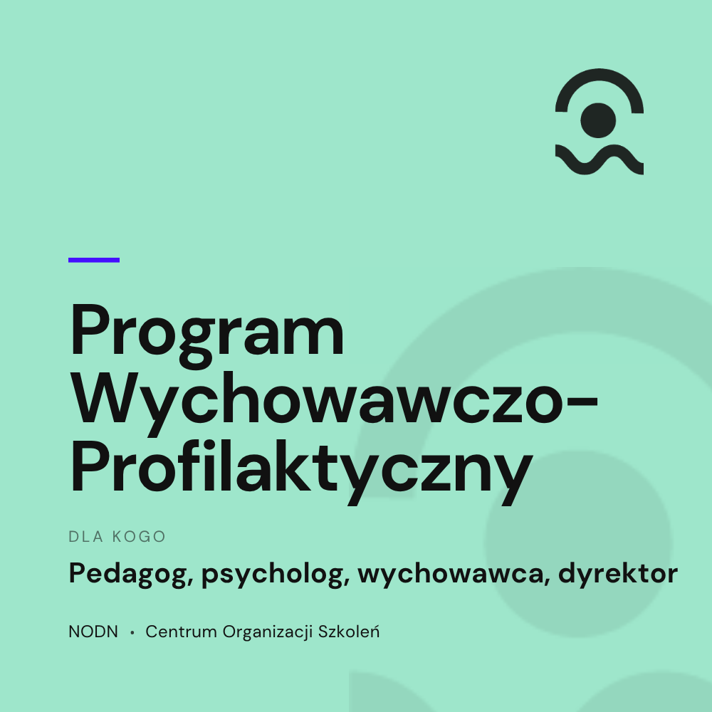 Szkolenia dla nauczycieli 11 Teczka: Program wychowawczo‑profilaktyczny
