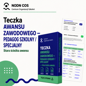 Kompleksowe „Teczki”( materiały edukacyjne) dla Nauczycieli i specjalistów– Gotowe rozwiązania i pełna dokumentacja 35 Teczka Awansu Zawodowego — Pedagog Szkolny / Specjalny