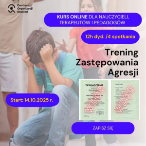 Kurs „Trening Zastępowania Agresji"