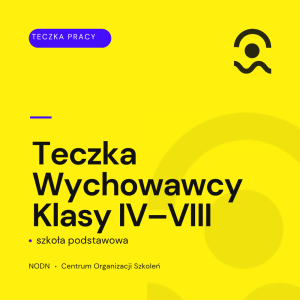 Teczka Wychowawcy Klasy IV–VIII — Szkoła Podstawowa
